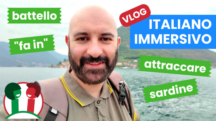 Vlog: impara l’italiano visitando il Lago d’Iseo – Tante parole nuove.