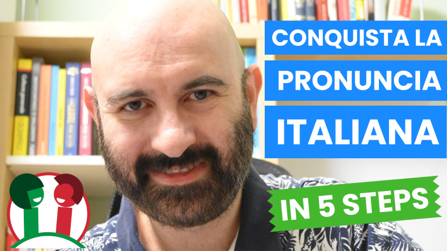 Pronuncia l’Italiano come un nativo (IT | EN Sub): i miei 5 principi per imparare con facilità.